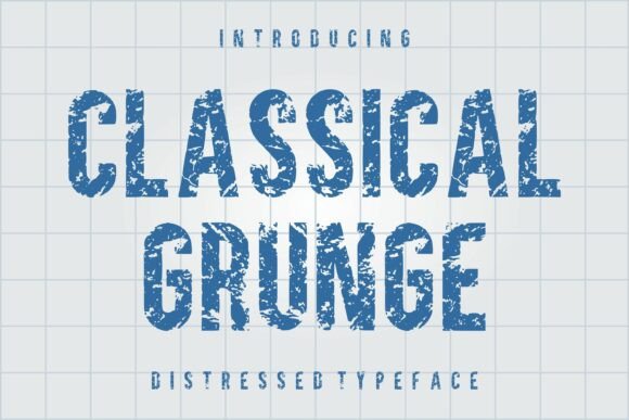 Classical Grunge: The Perfect Display Typeface for Bold Digital Branding